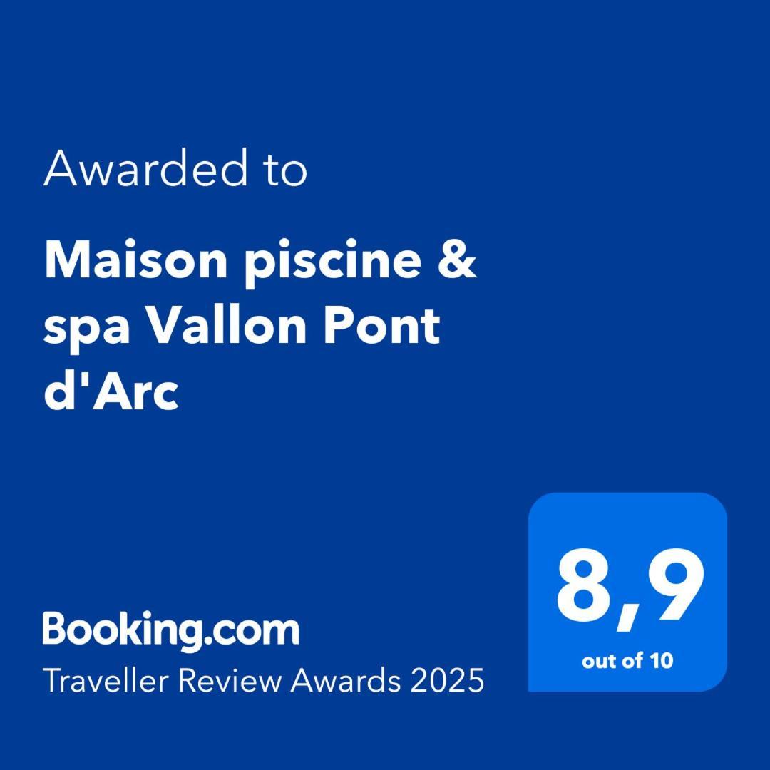 Maison Piscine & Spa Vallon Pont D'Arc المظهر الخارجي الصورة